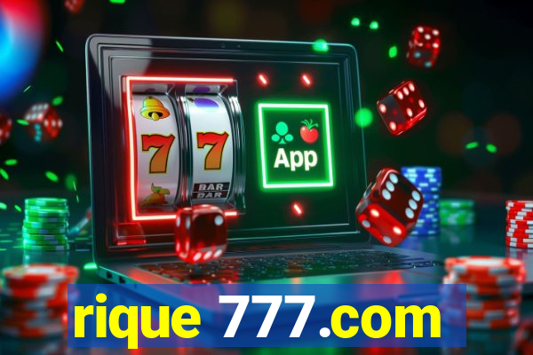 rique 777.com